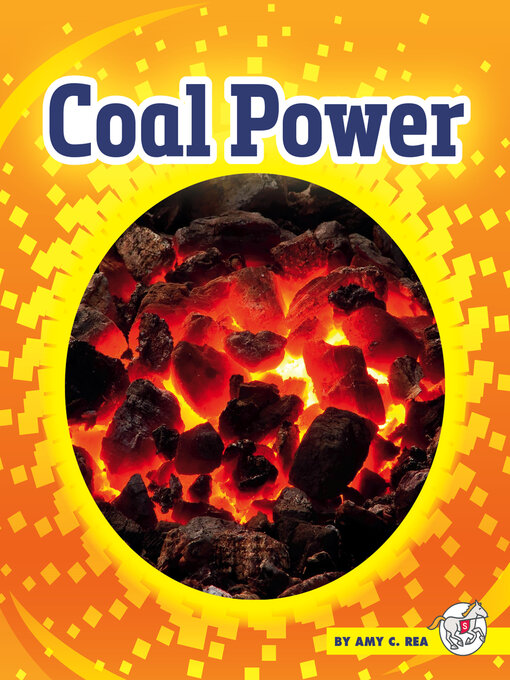 Title details for Coal Power by Amy C. Rea - Available